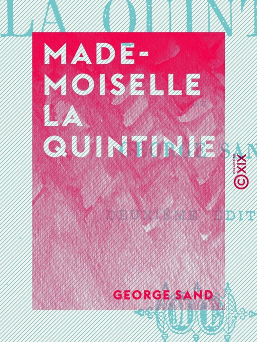 Big bigCover of Mademoiselle La Quintinie