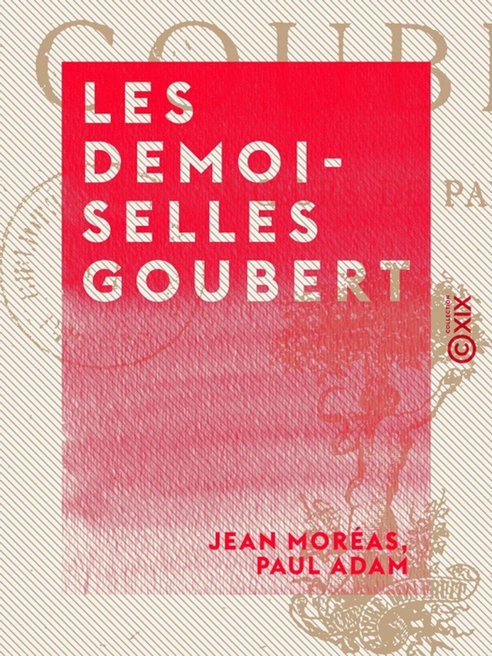 Big bigCover of Les Demoiselles Goubert