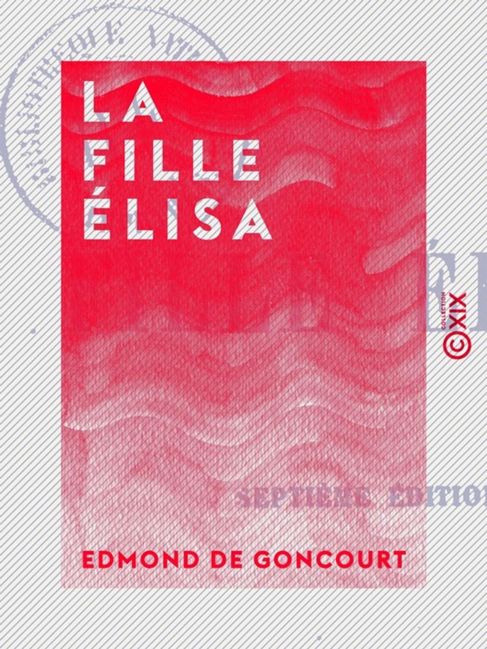 Big bigCover of La Fille Élisa