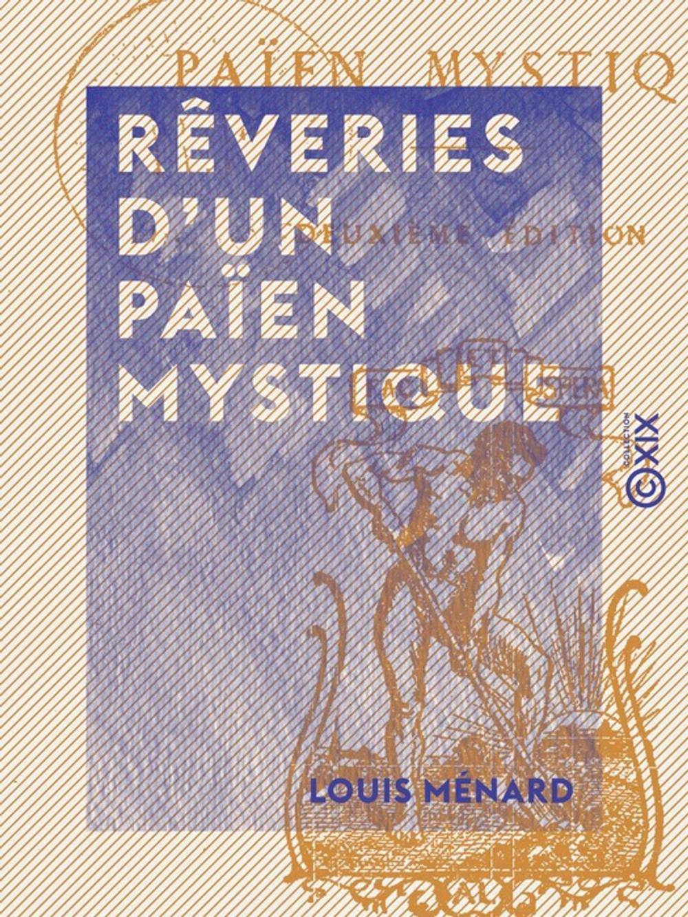 Big bigCover of Rêveries d'un païen mystique