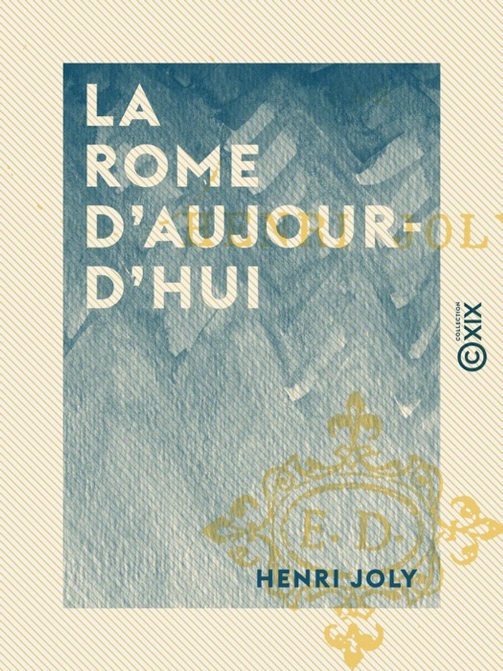 Big bigCover of La Rome d'aujourd'hui