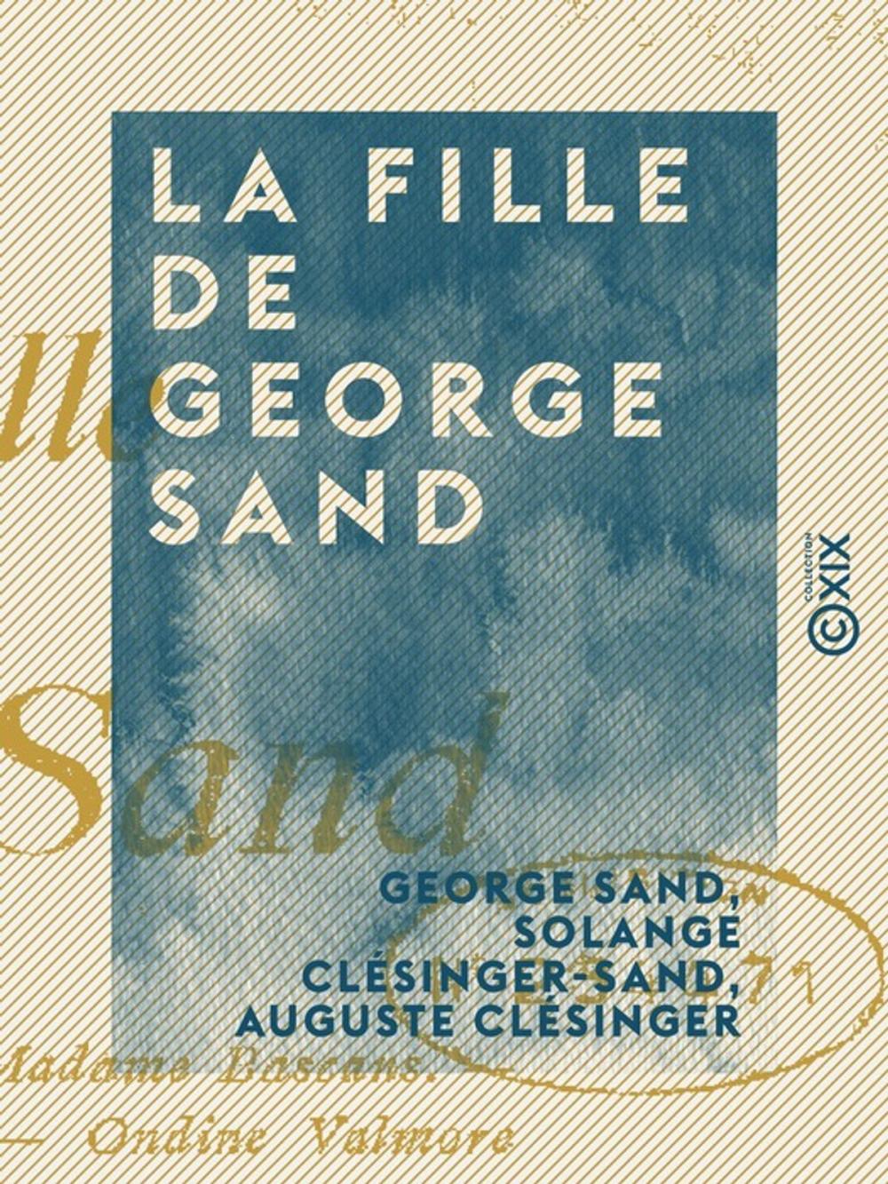 Big bigCover of La Fille de George Sand