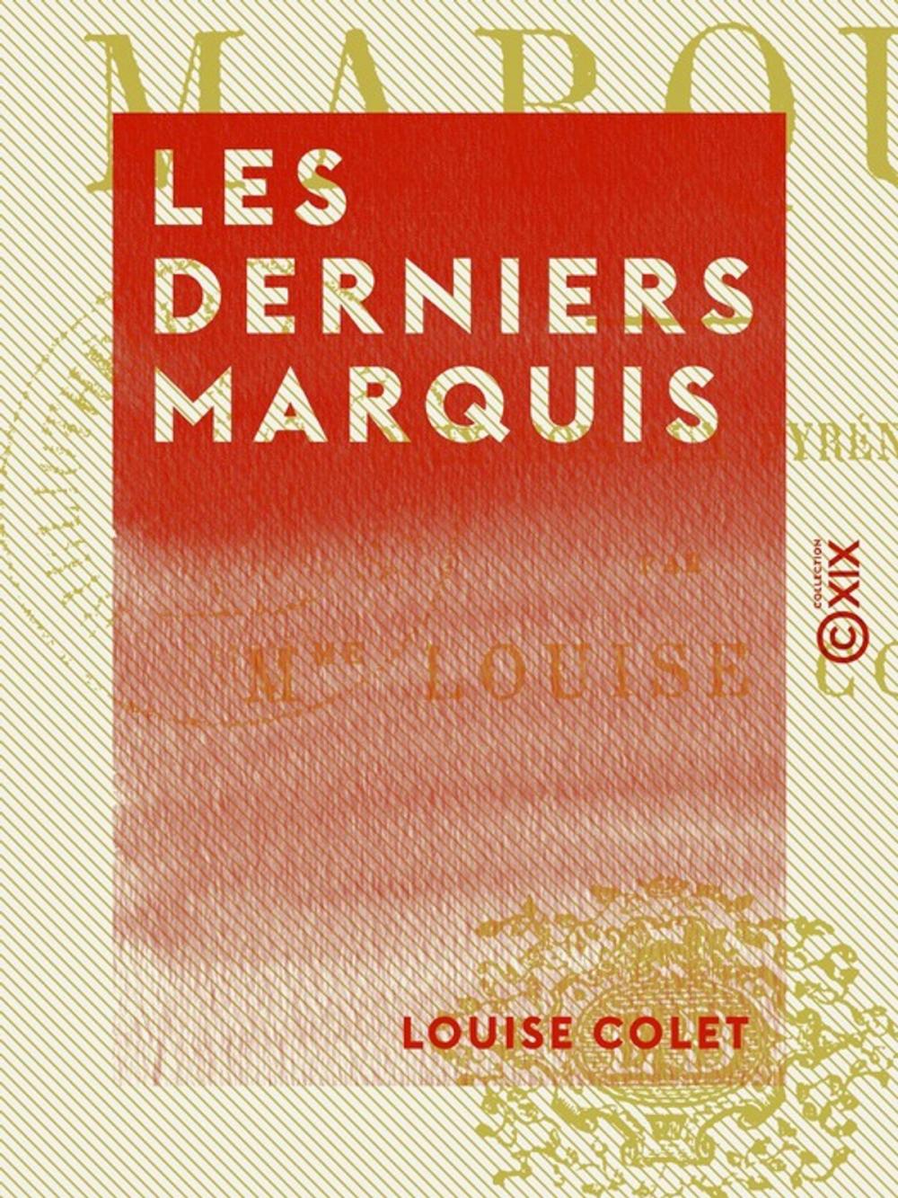 Big bigCover of Les Derniers Marquis