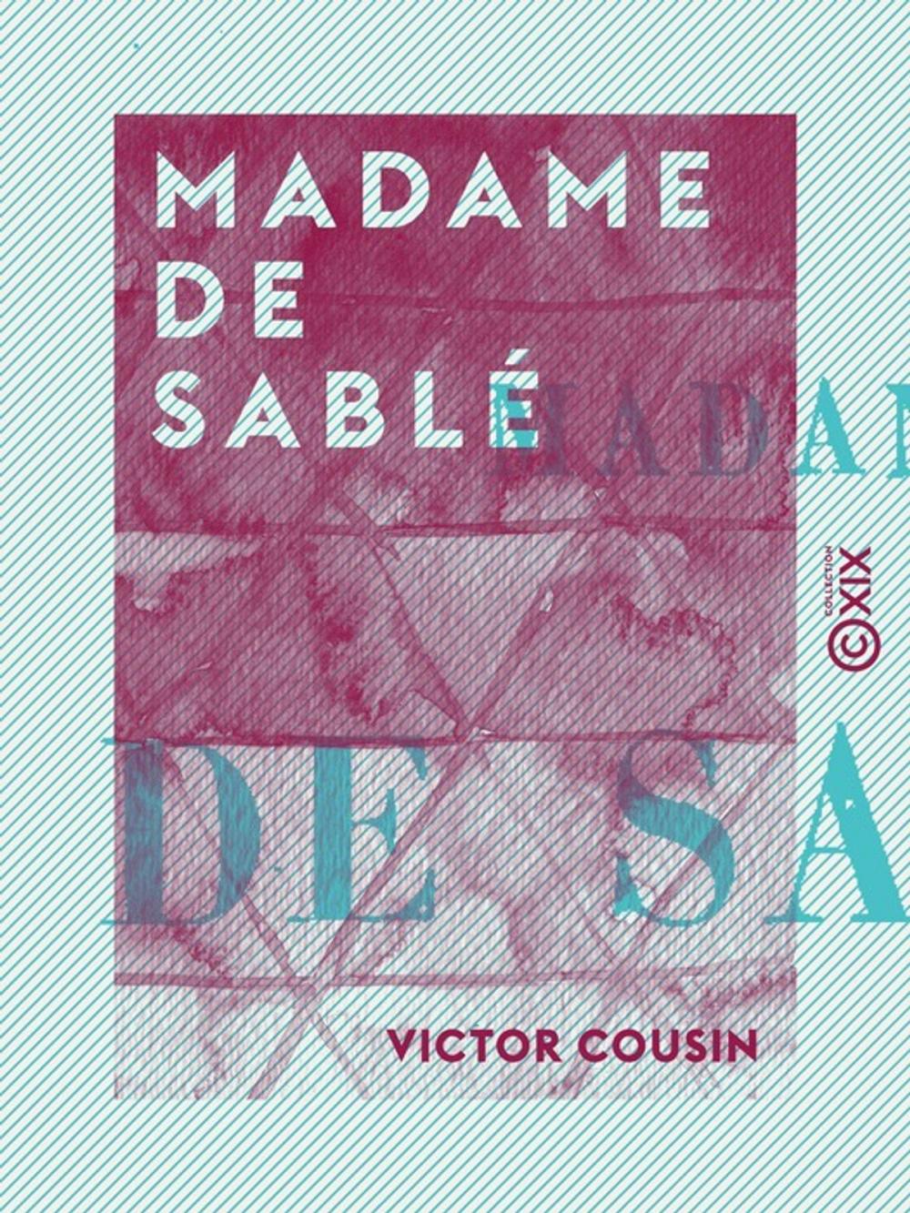 Big bigCover of Madame de Sablé