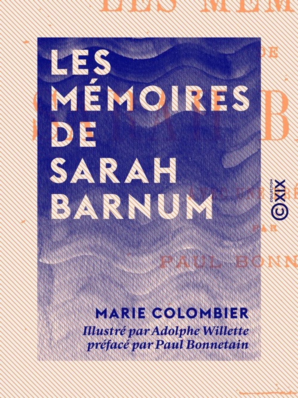 Big bigCover of Les Mémoires de Sarah Barnum