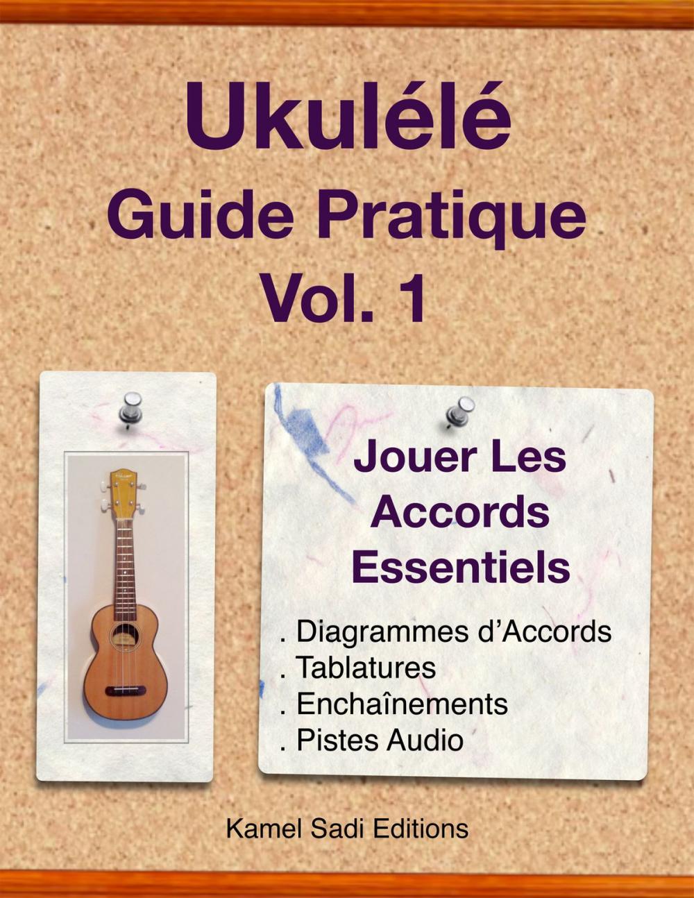 Big bigCover of Ukulele Guide Pratique Vol. 1