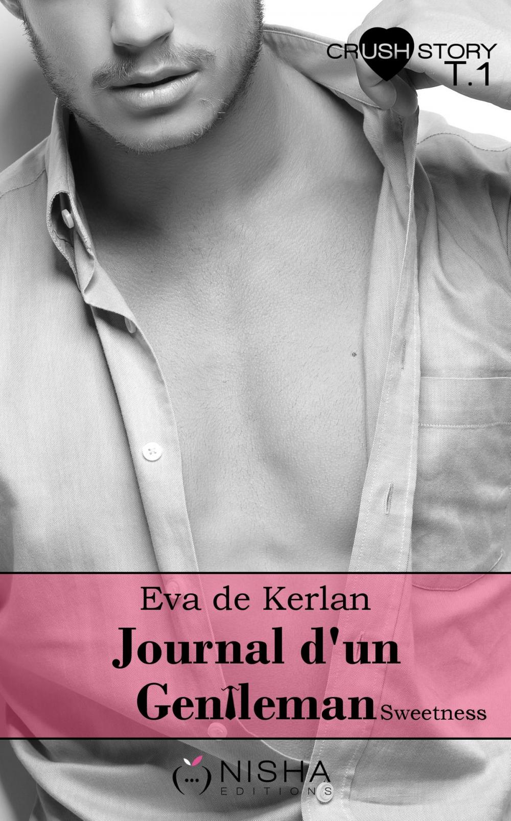 Big bigCover of Journal d'un gentleman Sweetness - tome 1