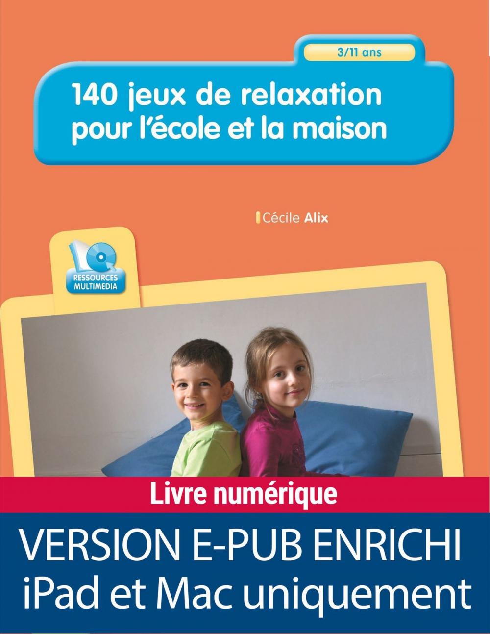 Big bigCover of 140 jeux de relaxation pour l'école et la maison - 3-11 ans