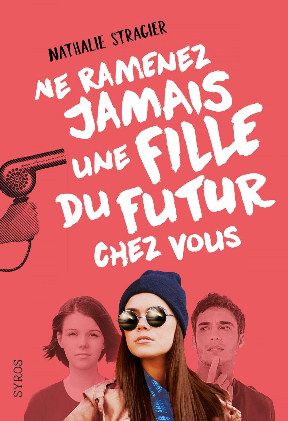 Big bigCover of Ne ramenez jamais une fille du futur chez vous