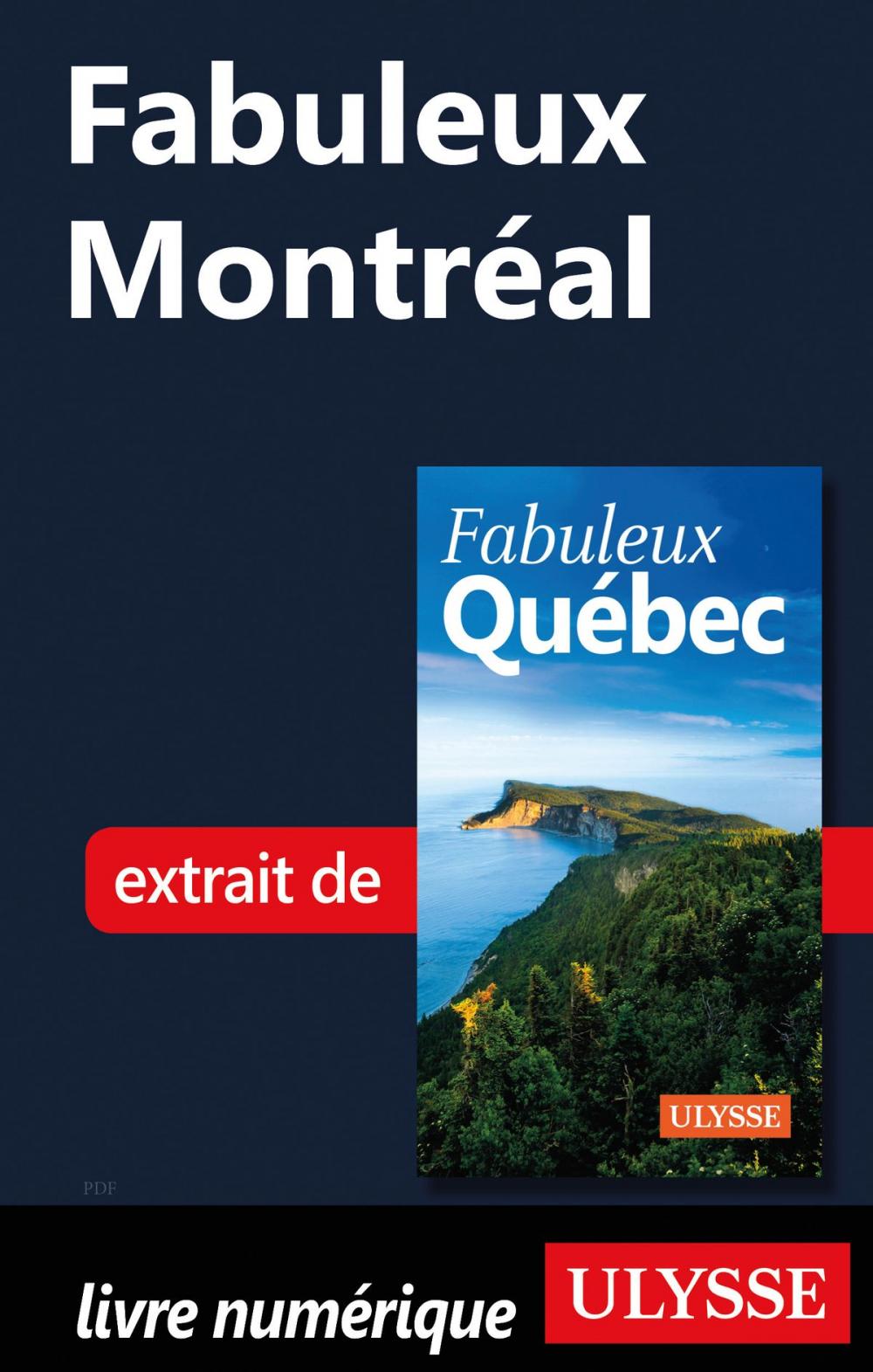 Big bigCover of Fabuleux Montréal