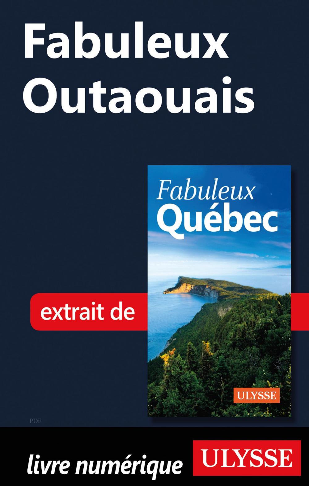 Big bigCover of Fabuleux Outaouais