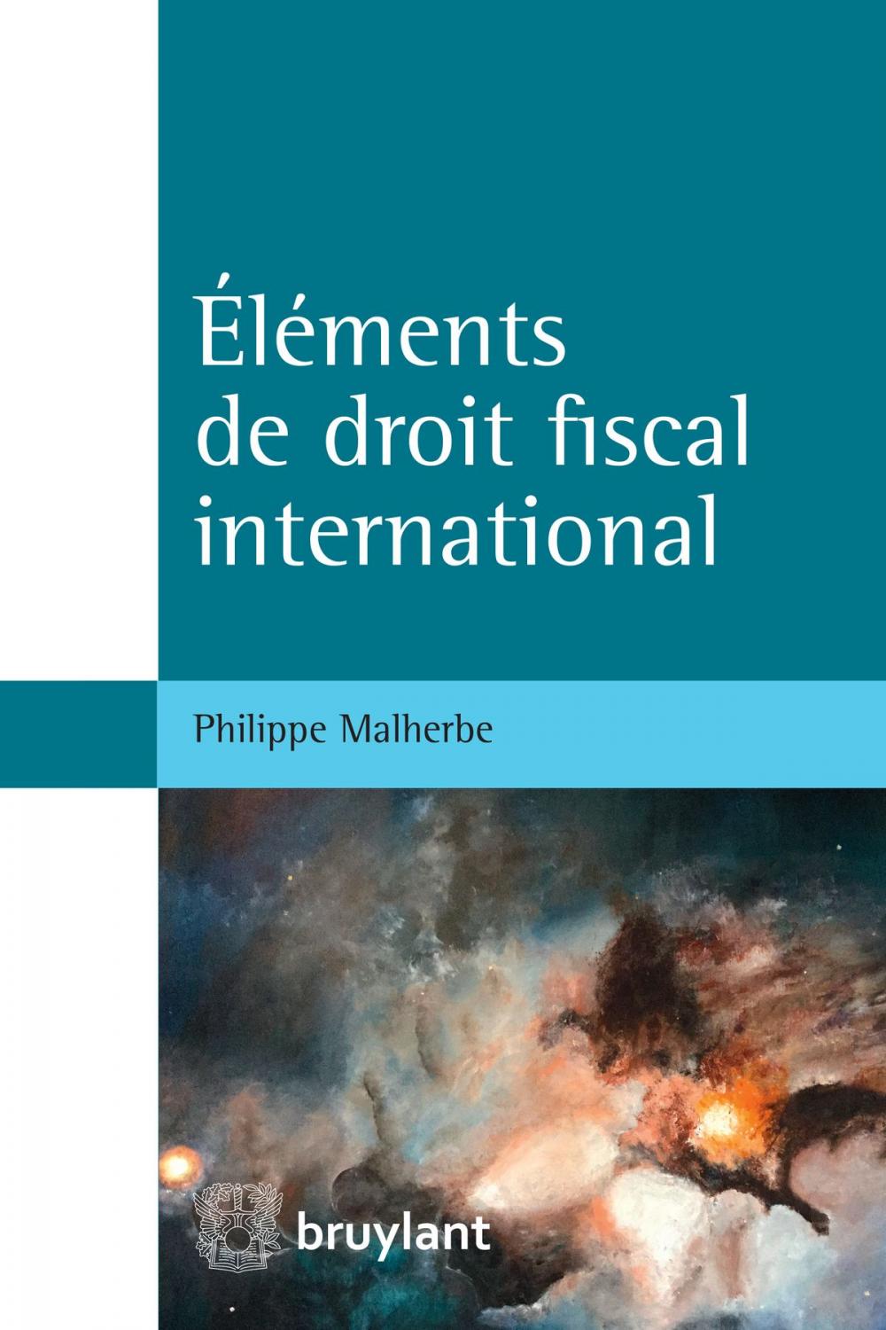 Big bigCover of Éléments de droit fiscal international