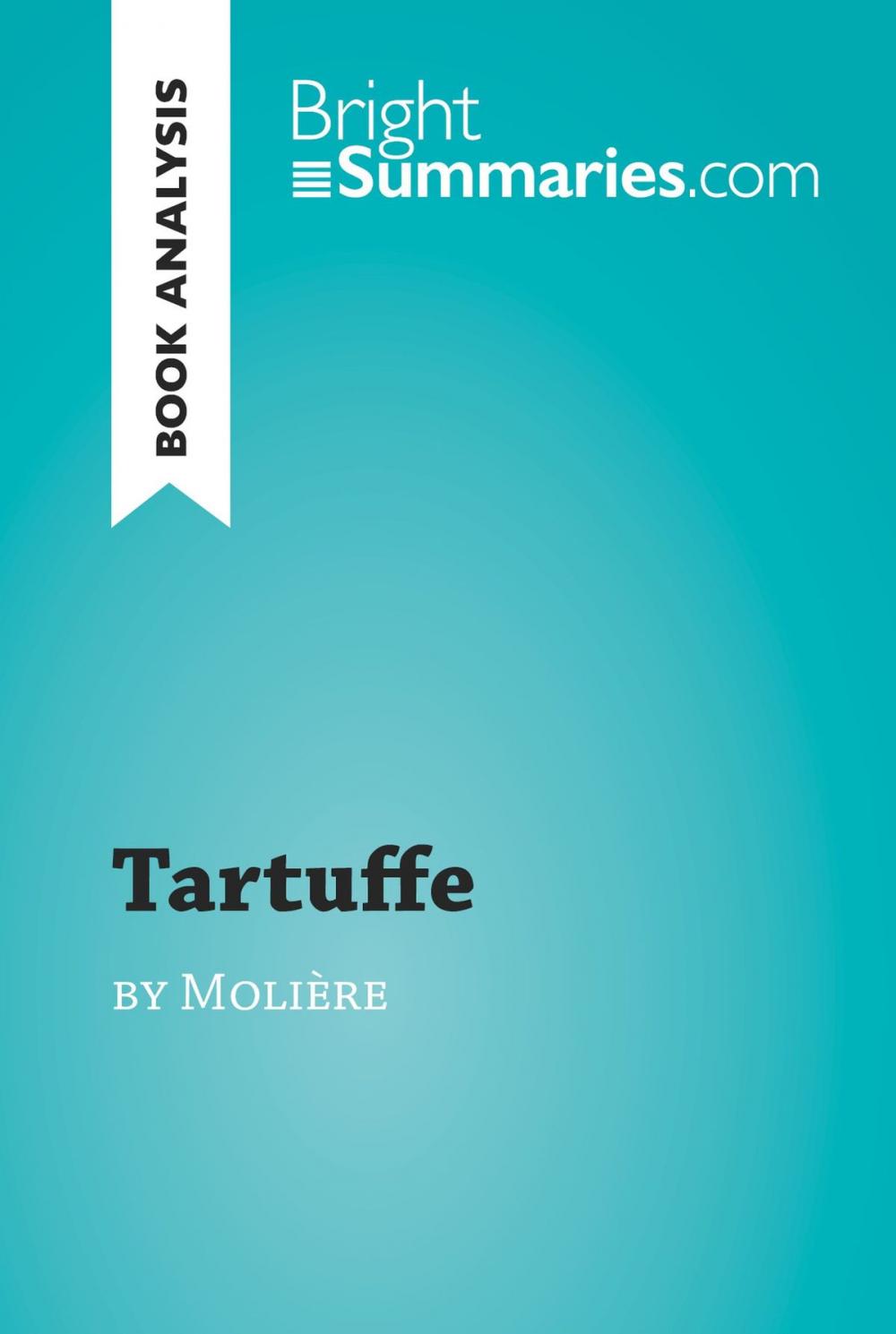 Big bigCover of Tartuffe by Molière (Book Analysis)