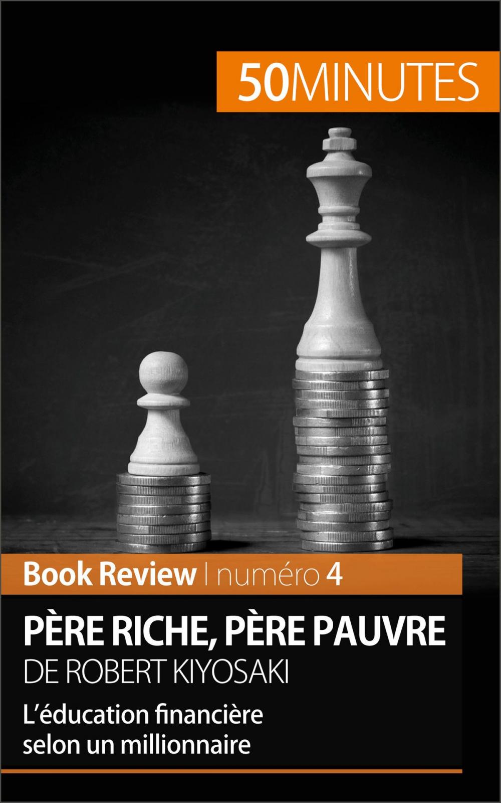 Big bigCover of Père riche, père pauvre de Robert Kiyosaki (Book Review)