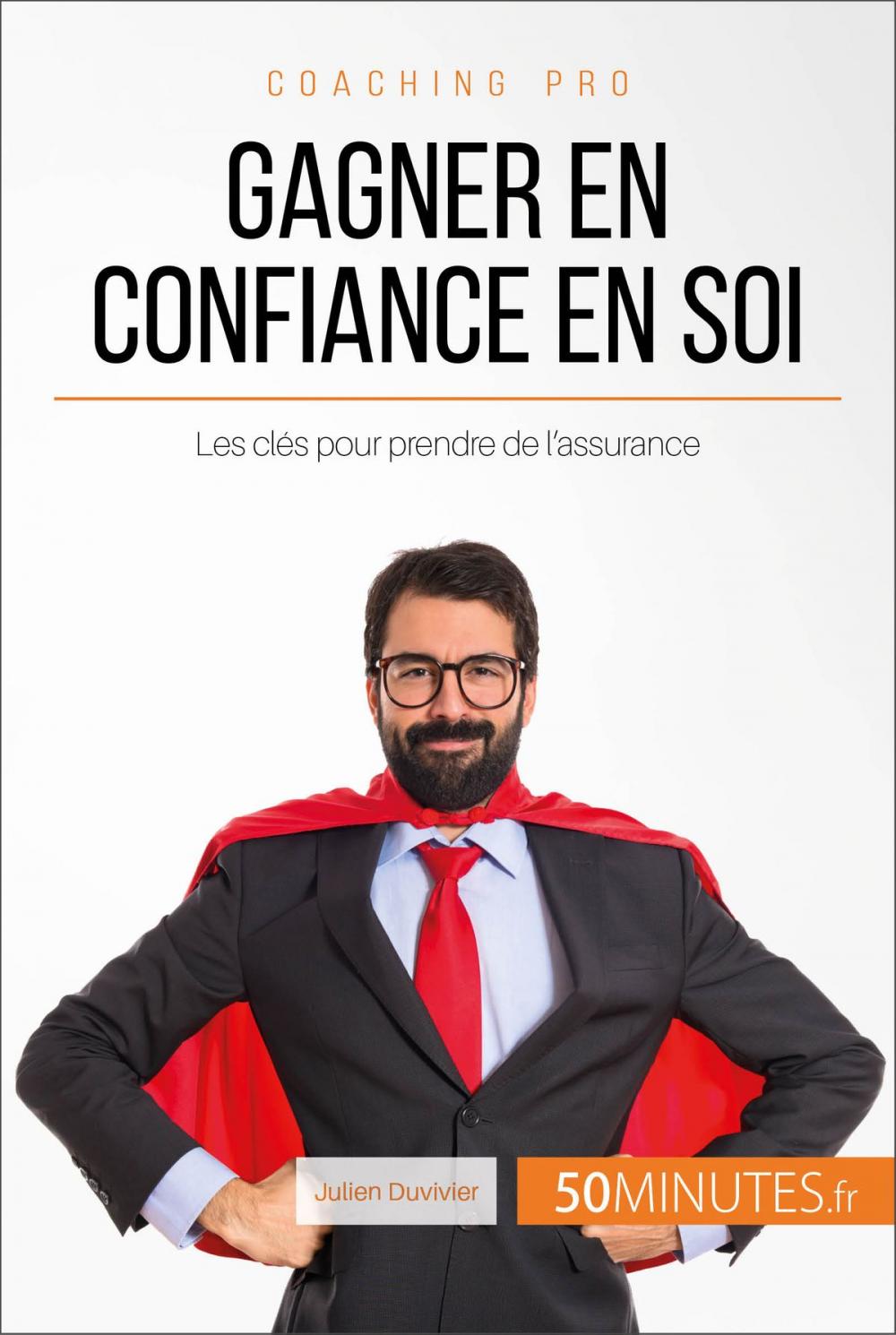 Big bigCover of Gagner en confiance en soi