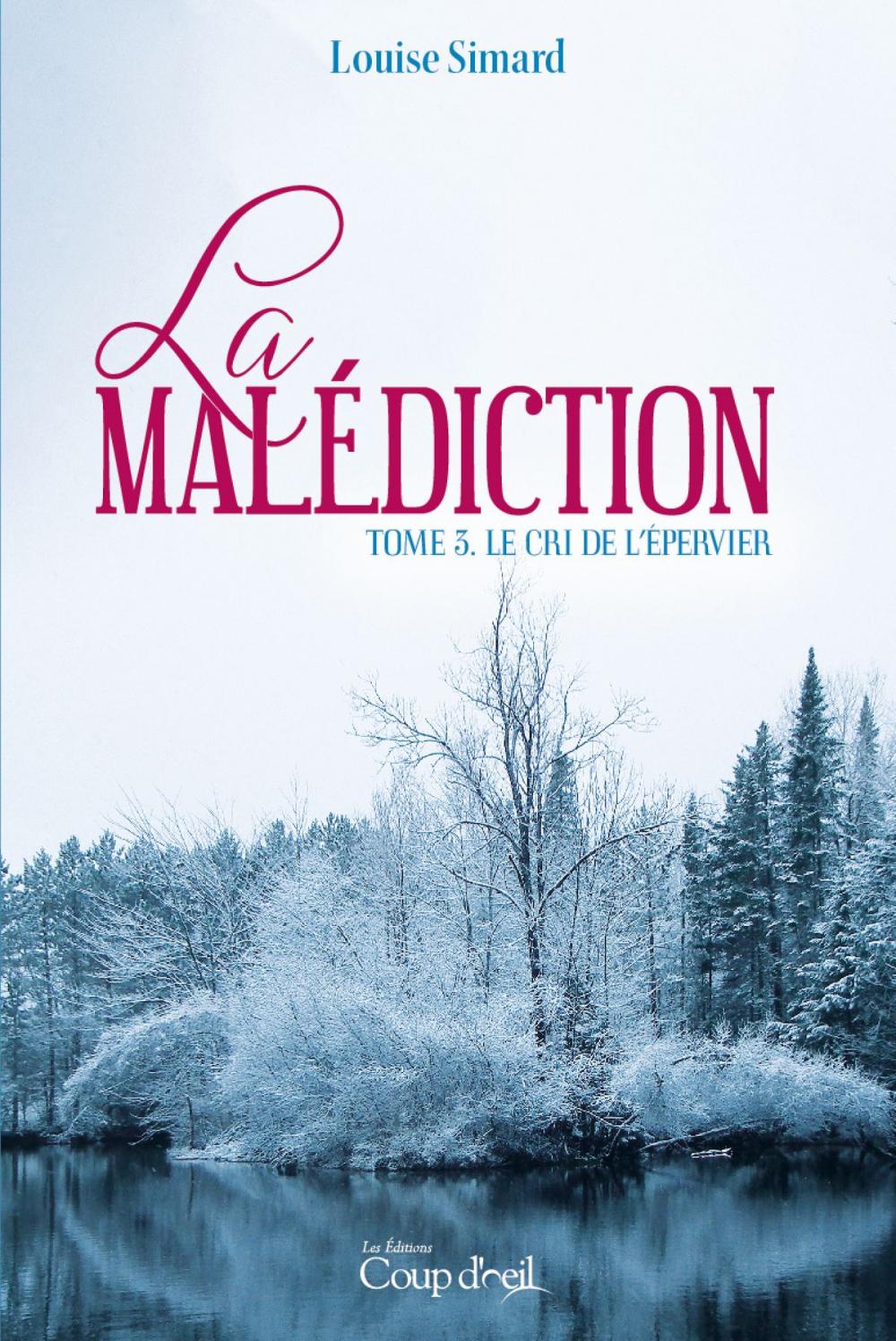 Big bigCover of La malédiction T3