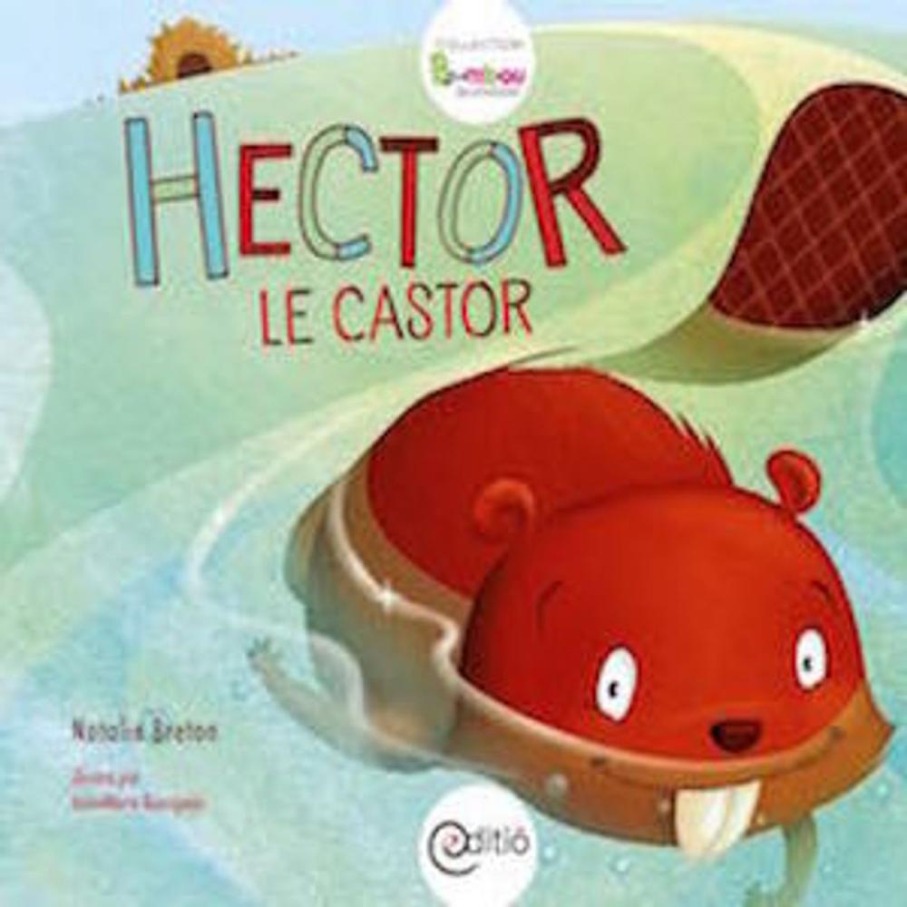 Big bigCover of Hector le castor