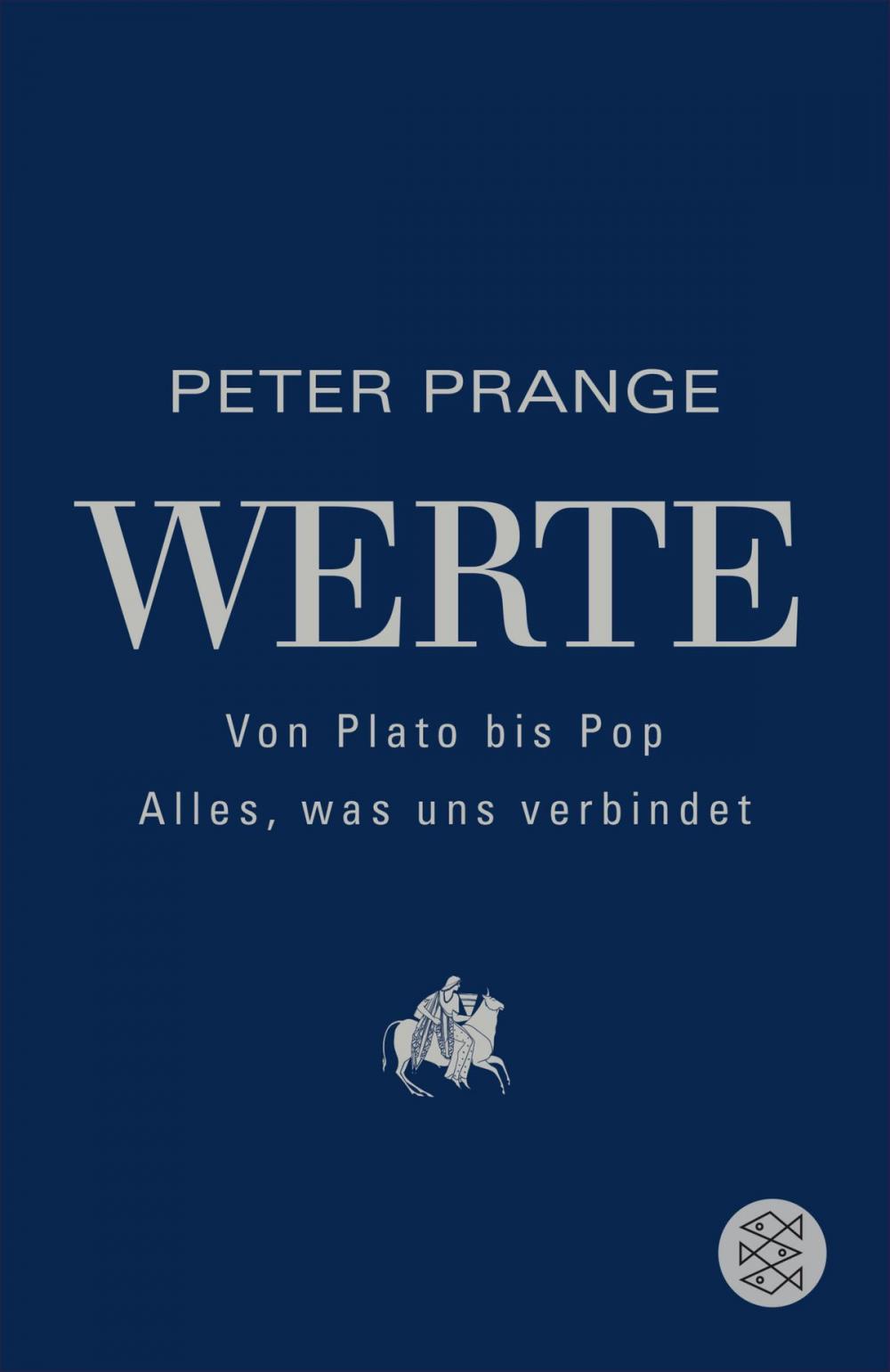 Big bigCover of Werte: Von Plato bis Pop - Alles, was uns verbindet