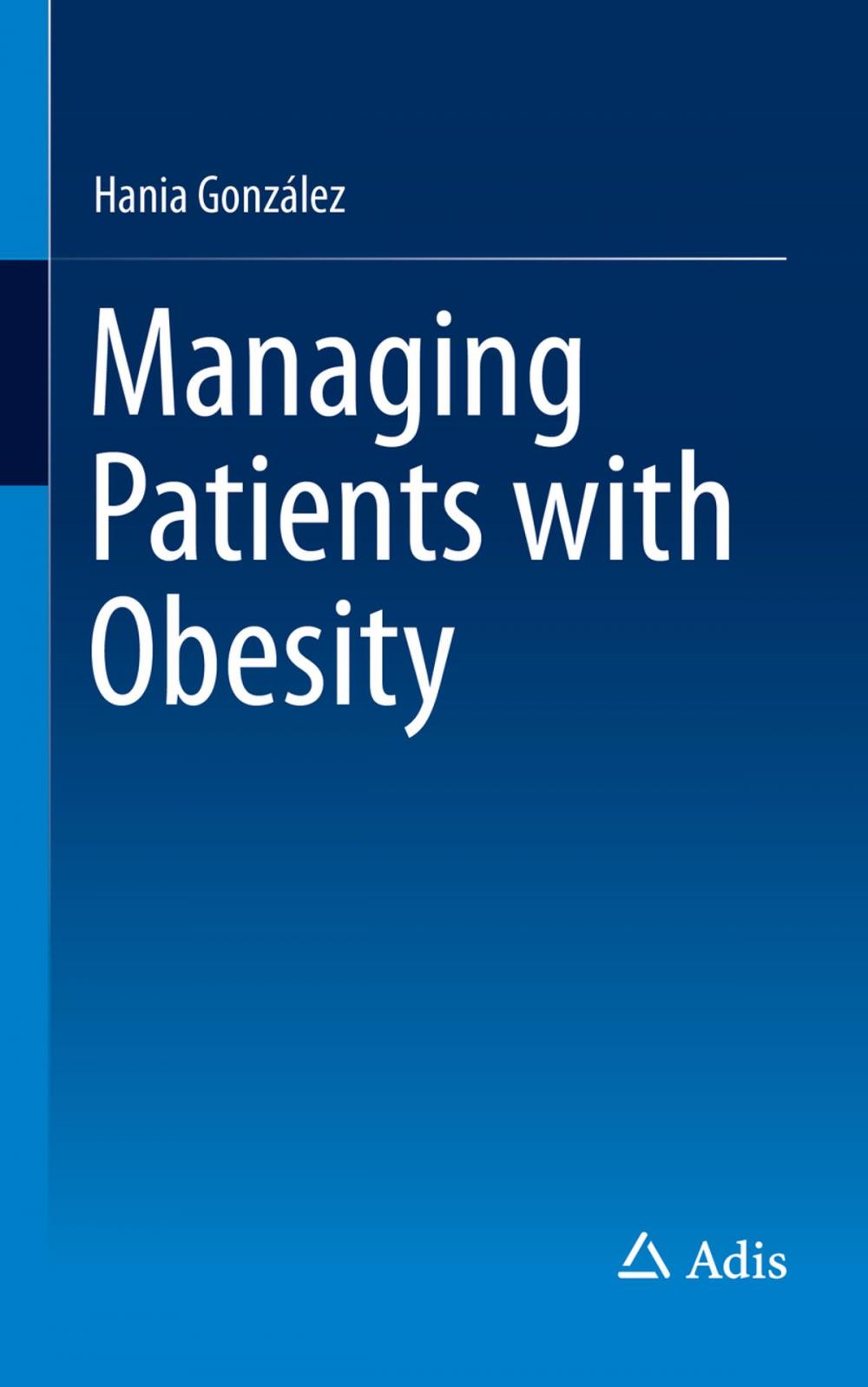 Big bigCover of Managing Patients with Obesity