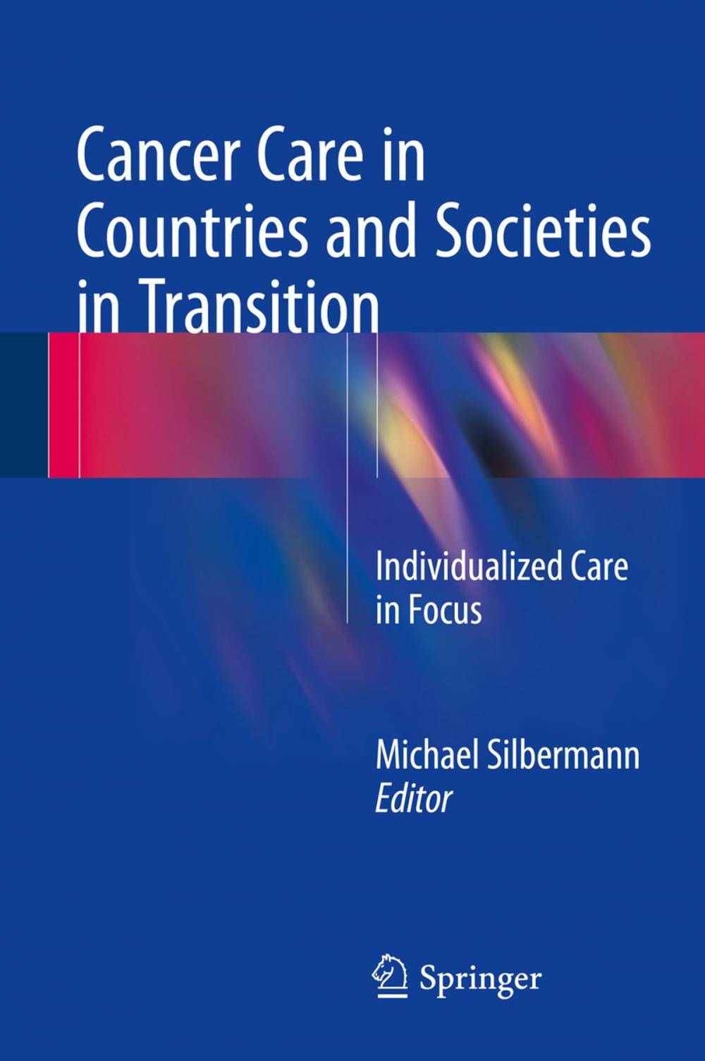 Big bigCover of Cancer Care in Countries and Societies in Transition