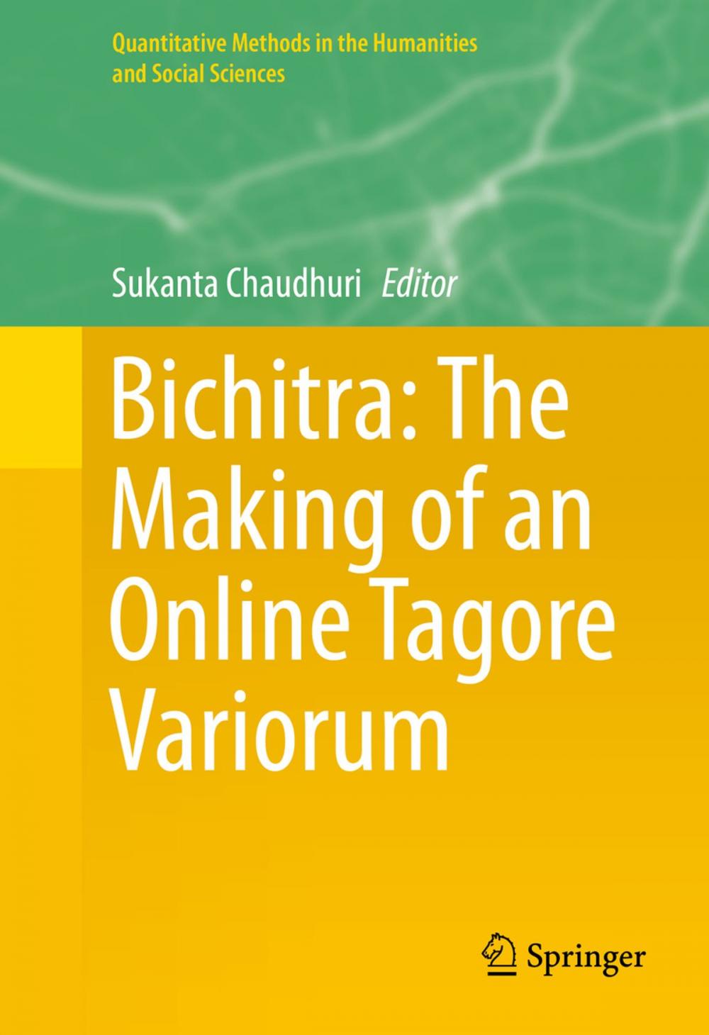Big bigCover of Bichitra: The Making of an Online Tagore Variorum