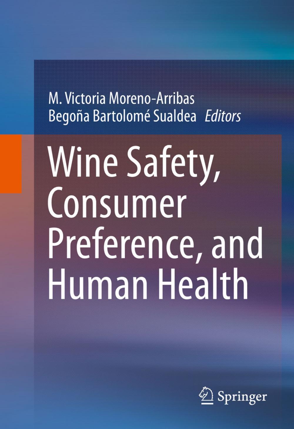 Big bigCover of Wine Safety, Consumer Preference, and Human Health