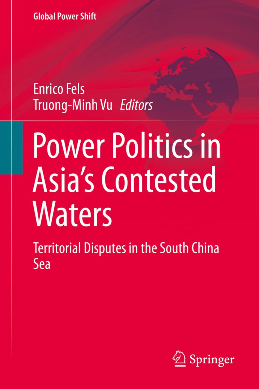 Big bigCover of Power Politics in Asia’s Contested Waters