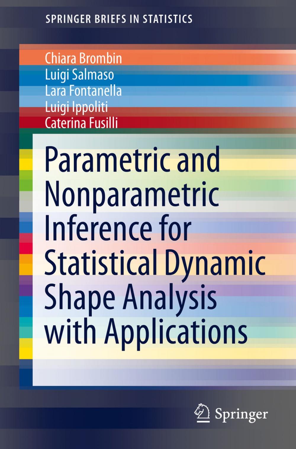 Big bigCover of Parametric and Nonparametric Inference for Statistical Dynamic Shape Analysis with Applications