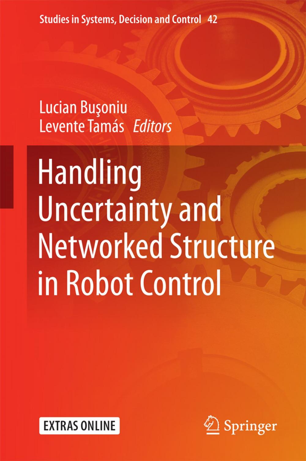 Big bigCover of Handling Uncertainty and Networked Structure in Robot Control