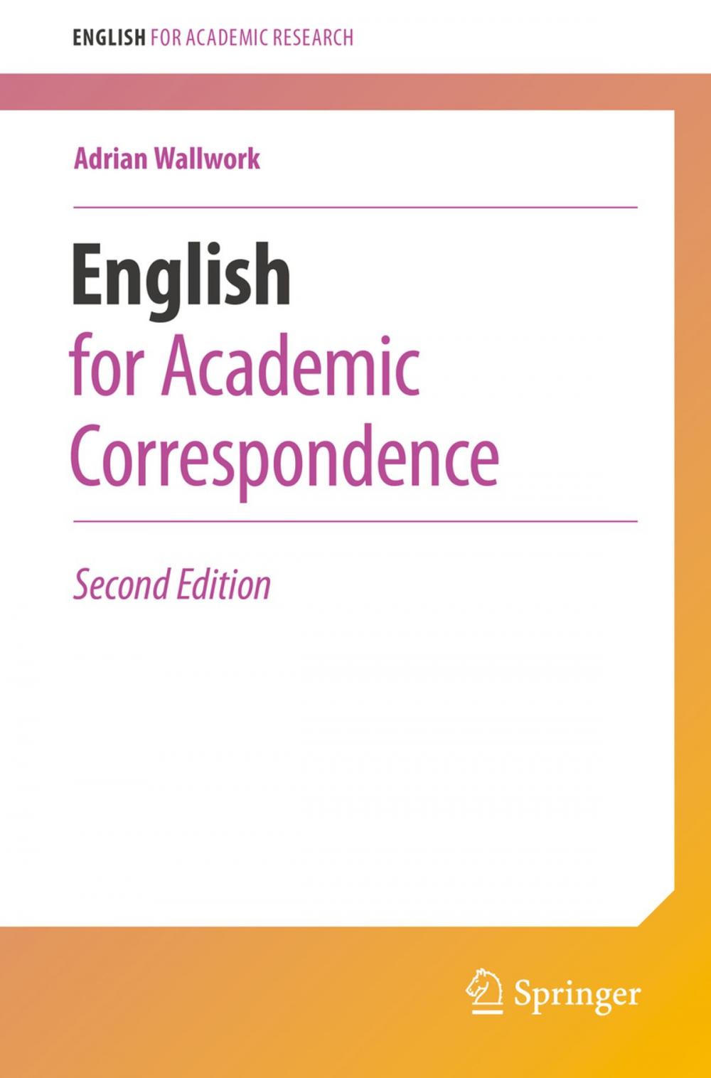 Big bigCover of English for Academic Correspondence