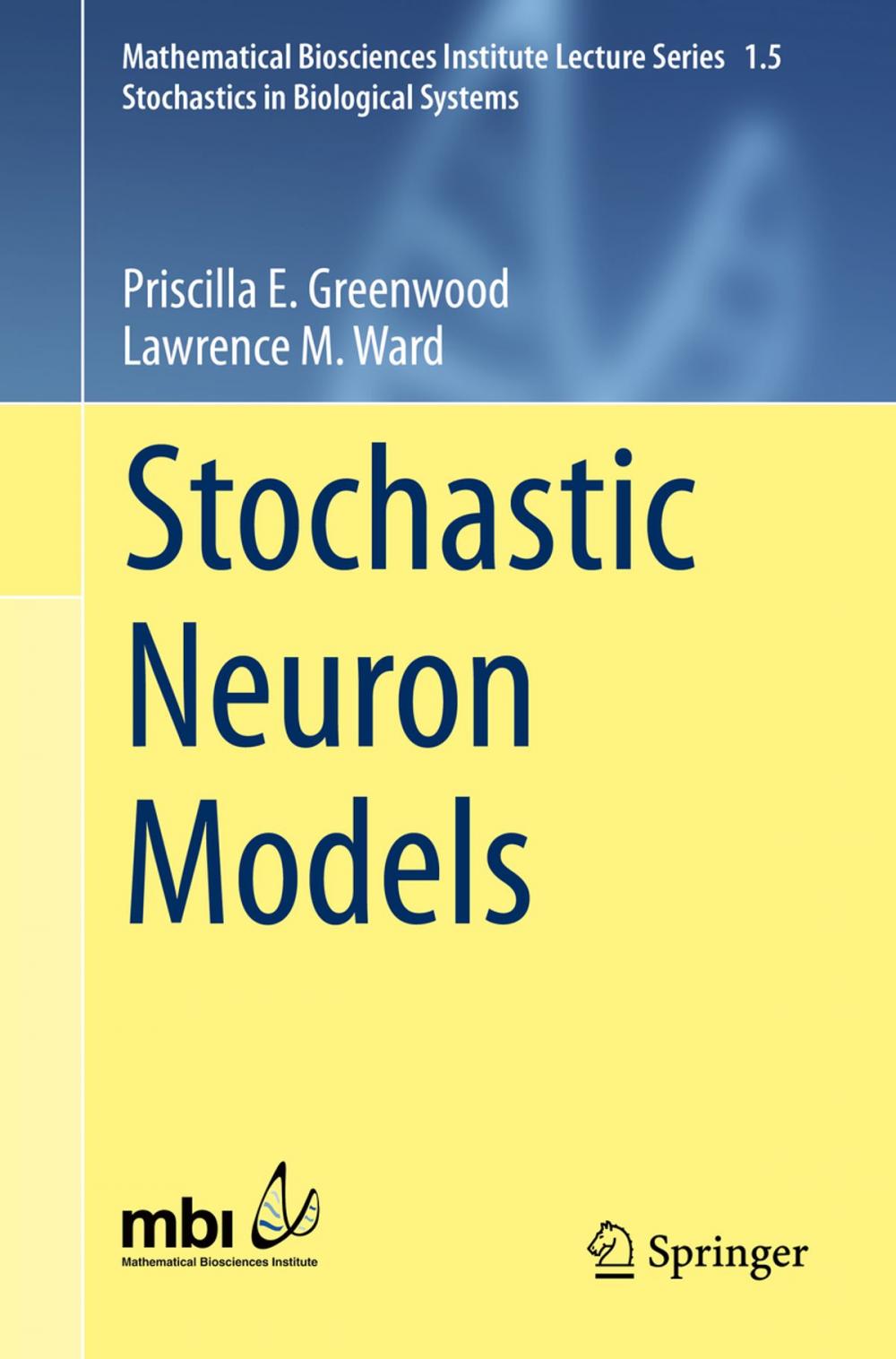 Big bigCover of Stochastic Neuron Models