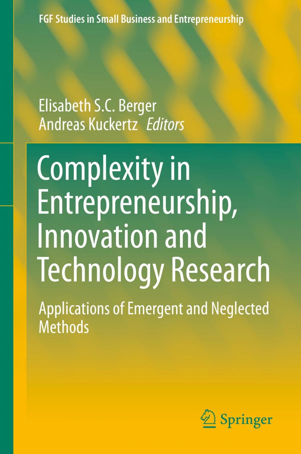 Big bigCover of Complexity in Entrepreneurship, Innovation and Technology Research