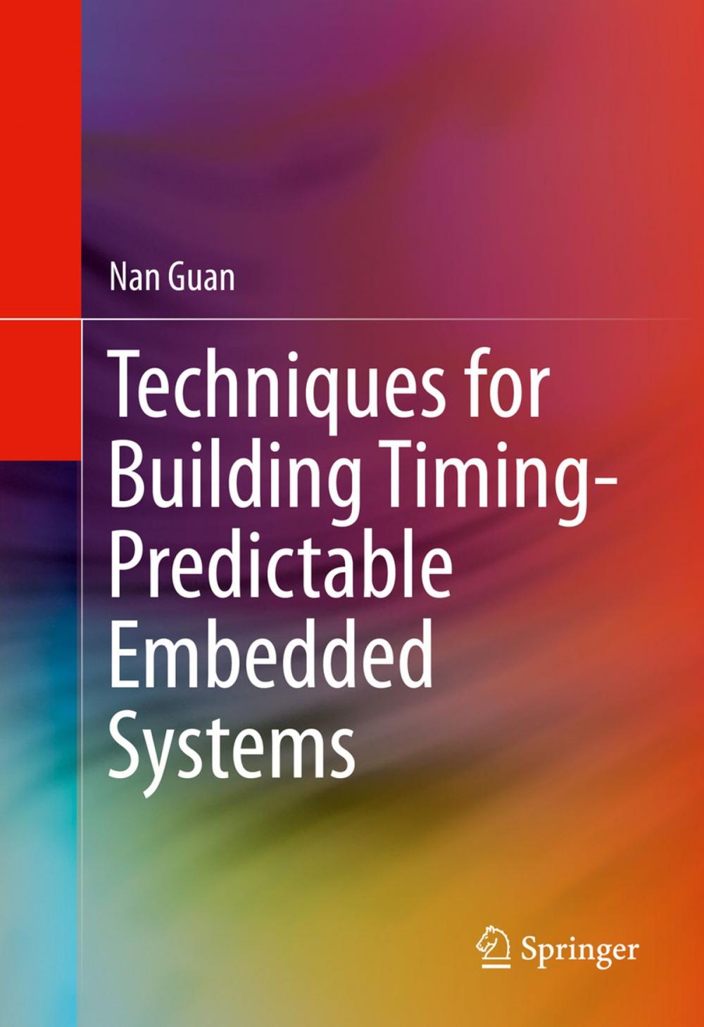 Big bigCover of Techniques for Building Timing-Predictable Embedded Systems