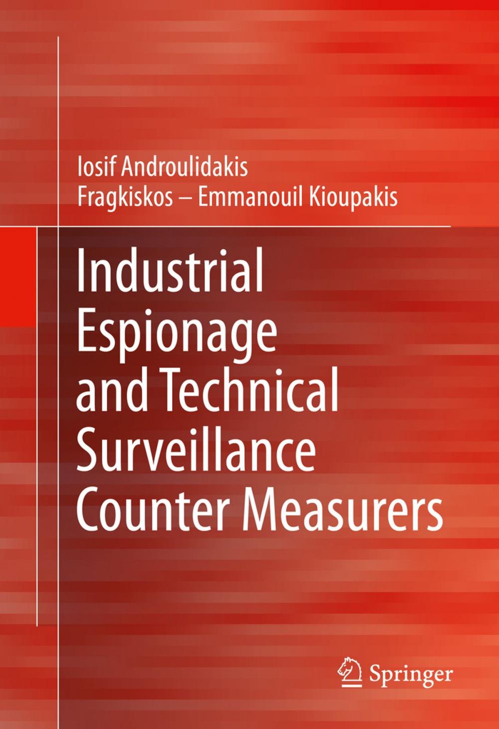 Big bigCover of Industrial Espionage and Technical Surveillance Counter Measurers