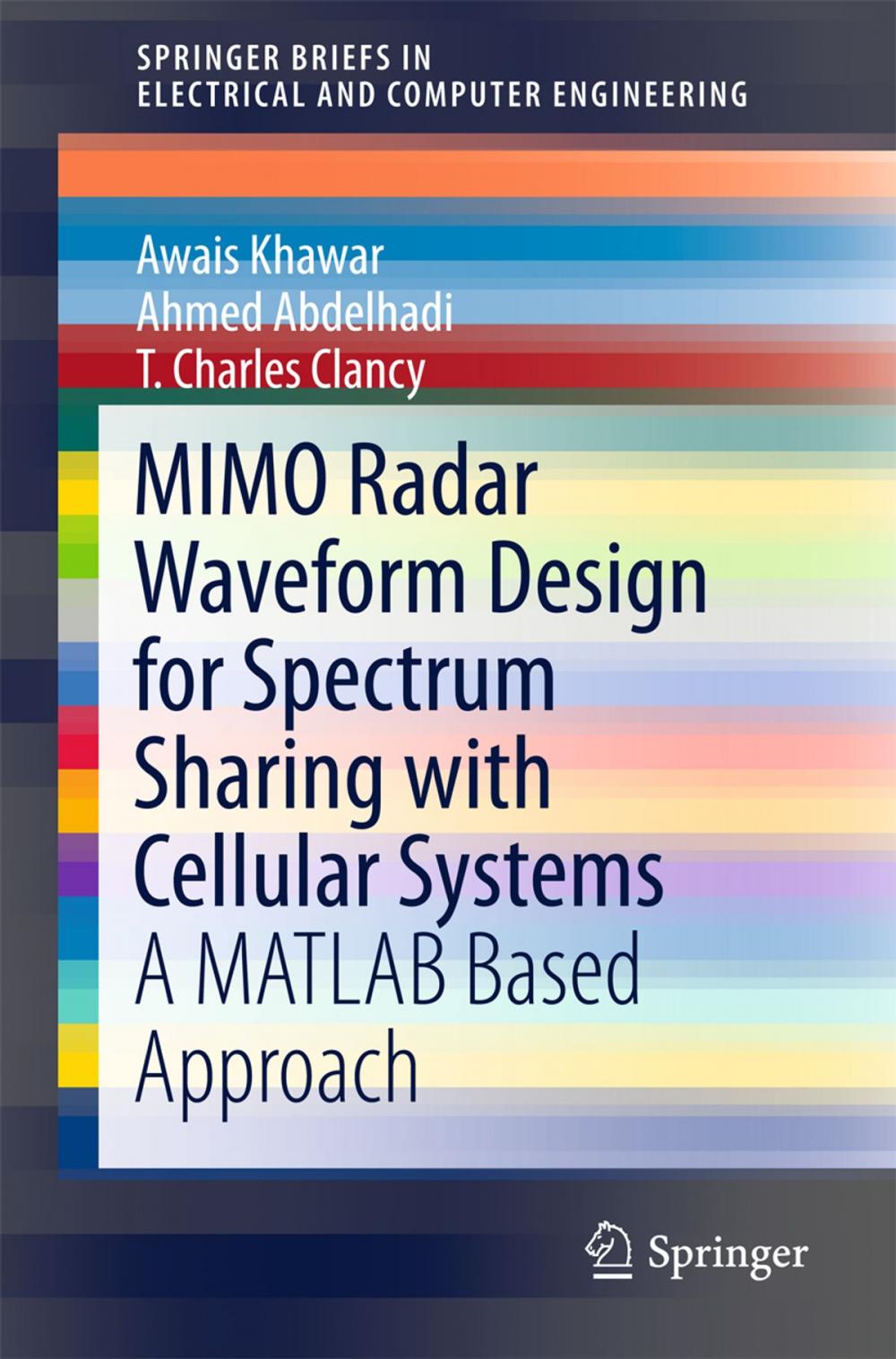 Big bigCover of MIMO Radar Waveform Design for Spectrum Sharing with Cellular Systems