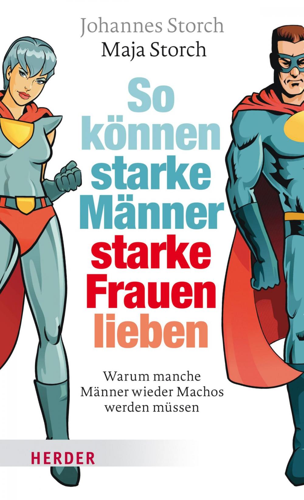 Big bigCover of So können starke Männer starke Frauen lieben