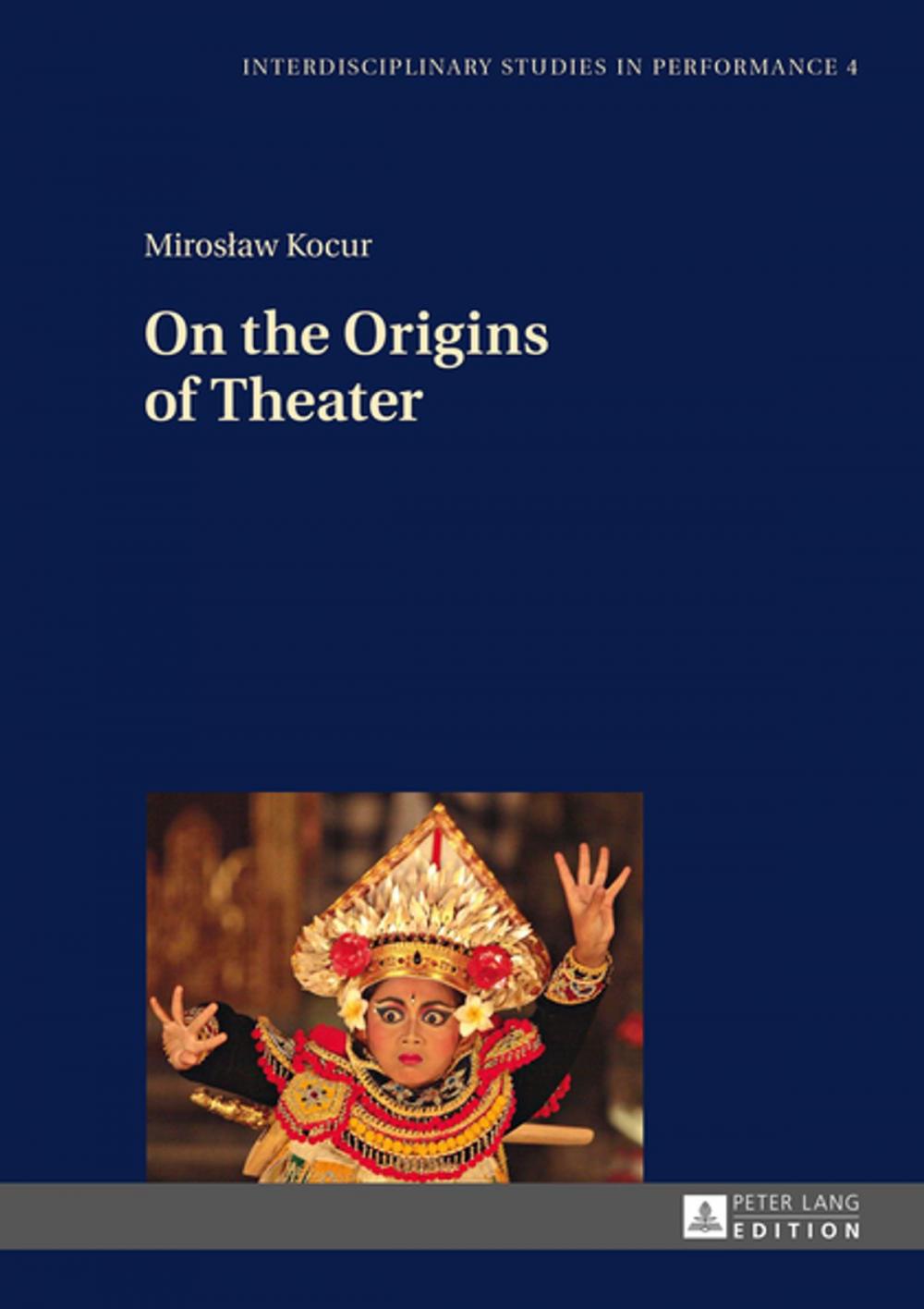 Big bigCover of On the Origins of Theater