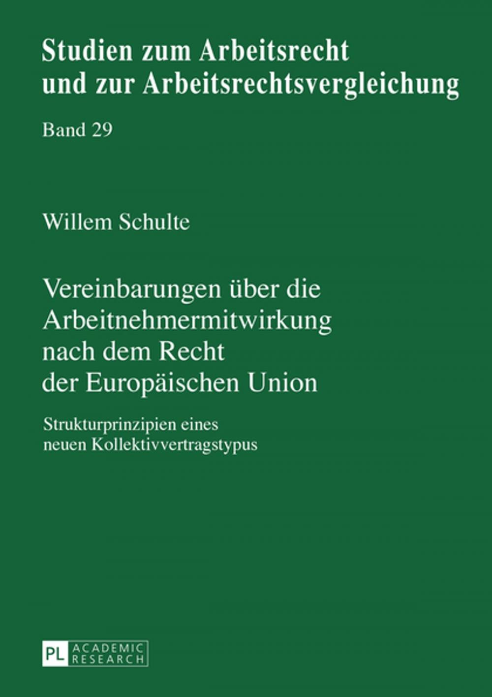 Big bigCover of Vereinbarungen ueber die Arbeitnehmermitwirkung nach dem Recht der Europaeischen Union