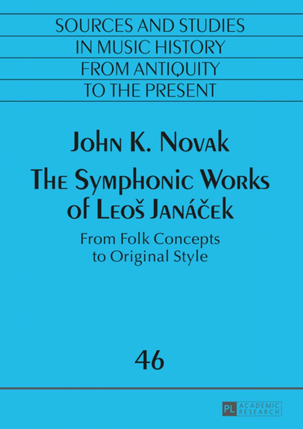 Big bigCover of The Symphonic Works of Leoš Janáek