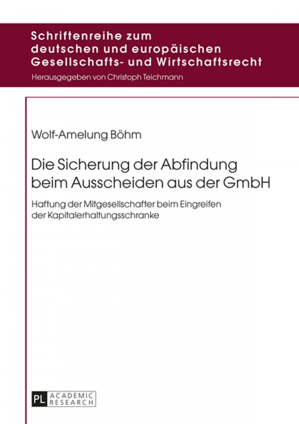 Big bigCover of Die Sicherung der Abfindung beim Ausscheiden aus der GmbH