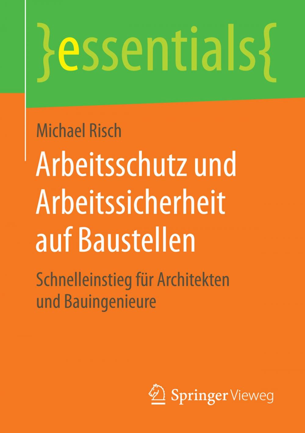 Big bigCover of Arbeitsschutz und Arbeitssicherheit auf Baustellen