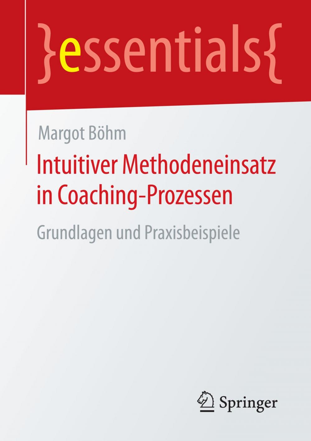 Big bigCover of Intuitiver Methodeneinsatz in Coaching-Prozessen