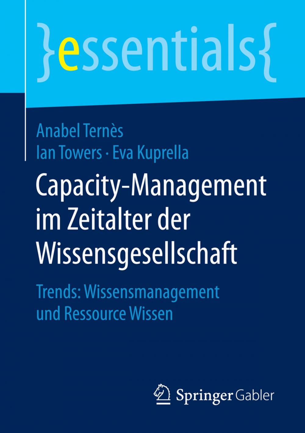 Big bigCover of Capacity-Management im Zeitalter der Wissensgesellschaft