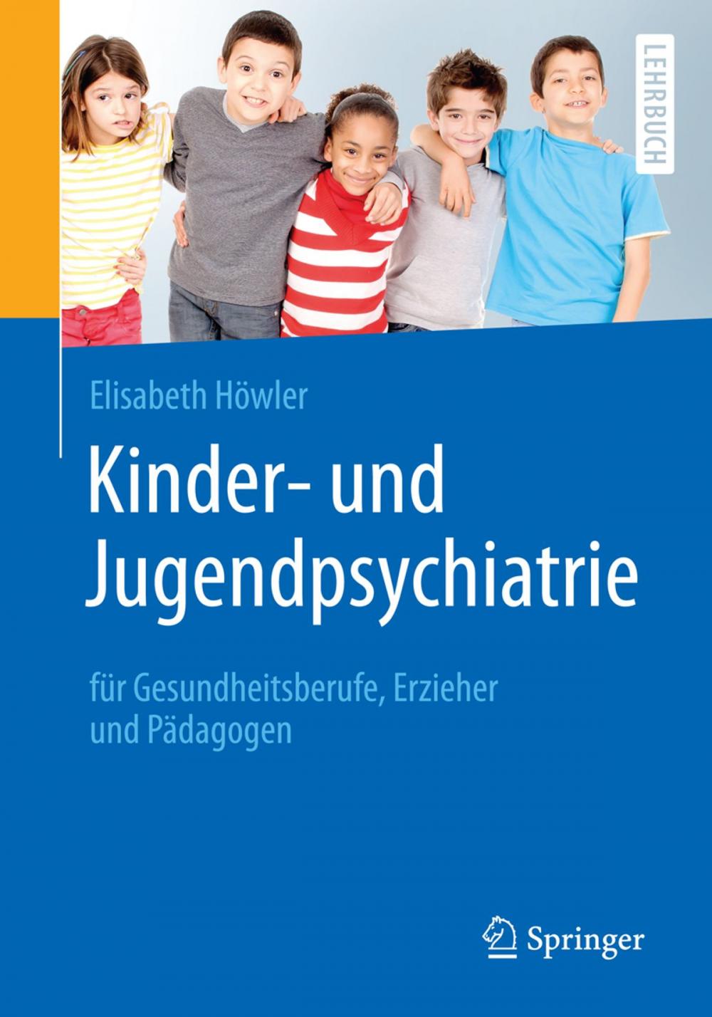 Big bigCover of Kinder- und Jugendpsychiatrie für Gesundheitsberufe, Erzieher und Pädagogen