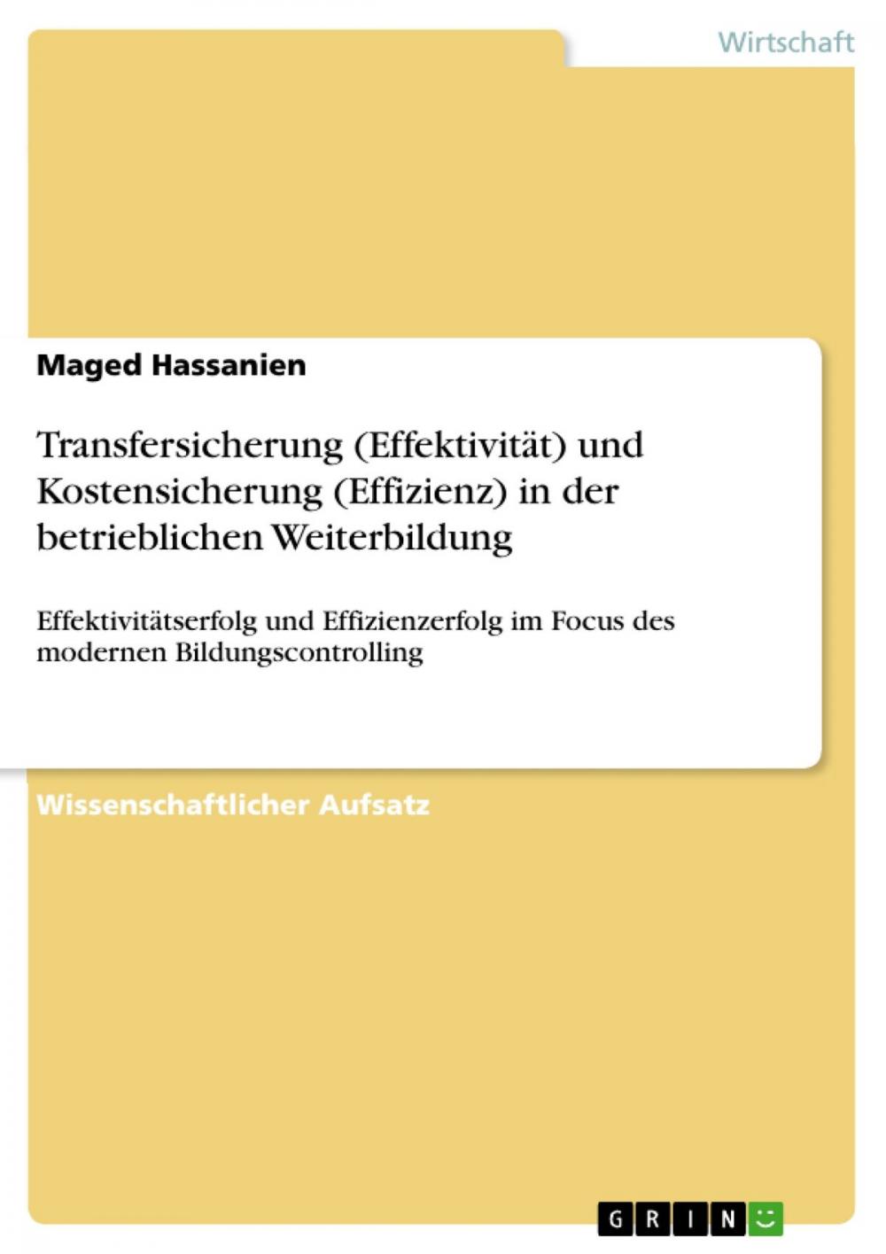 Big bigCover of Transfersicherung (Effektivität) und Kostensicherung (Effizienz) in der betrieblichen Weiterbildung