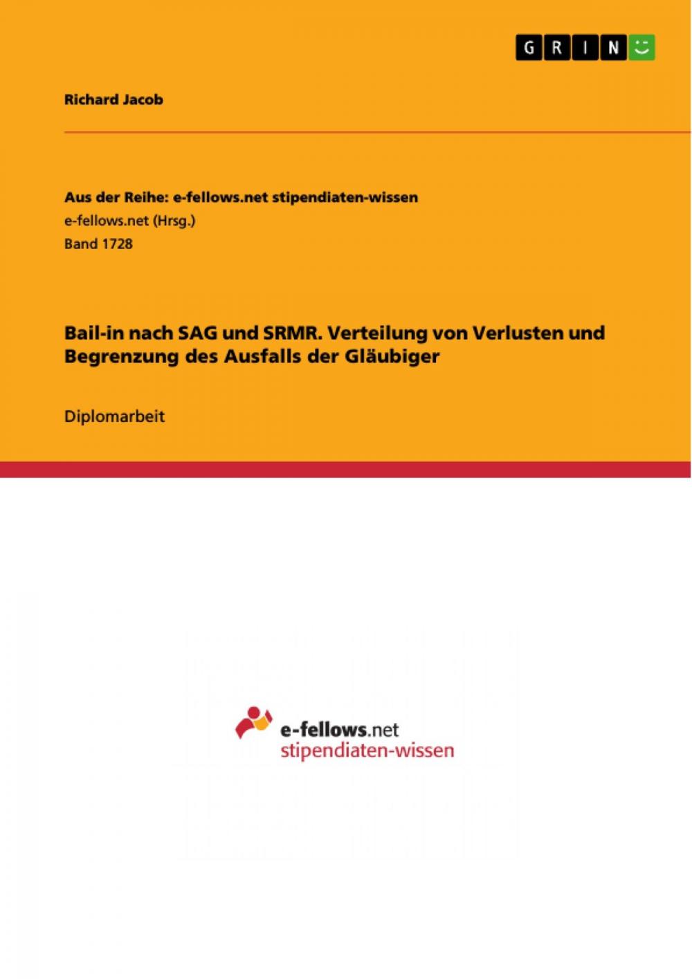 Big bigCover of Bail-in nach SAG und SRMR. Verteilung von Verlusten und Begrenzung des Ausfalls der Gläubiger