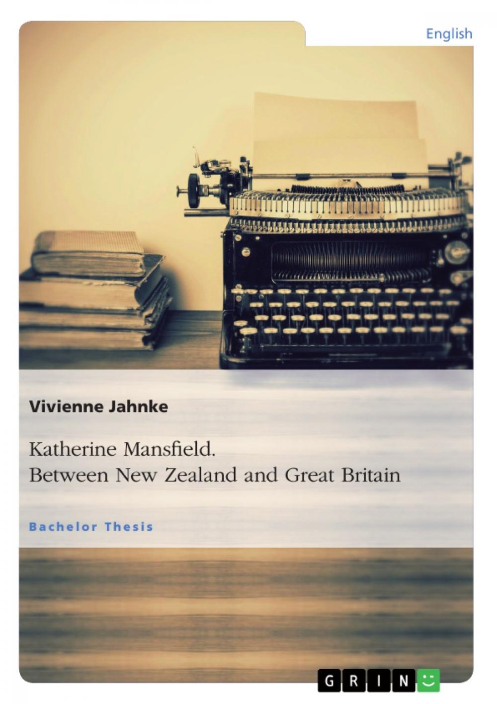 Big bigCover of Katherine Mansfield. Between New Zealand and Great Britain