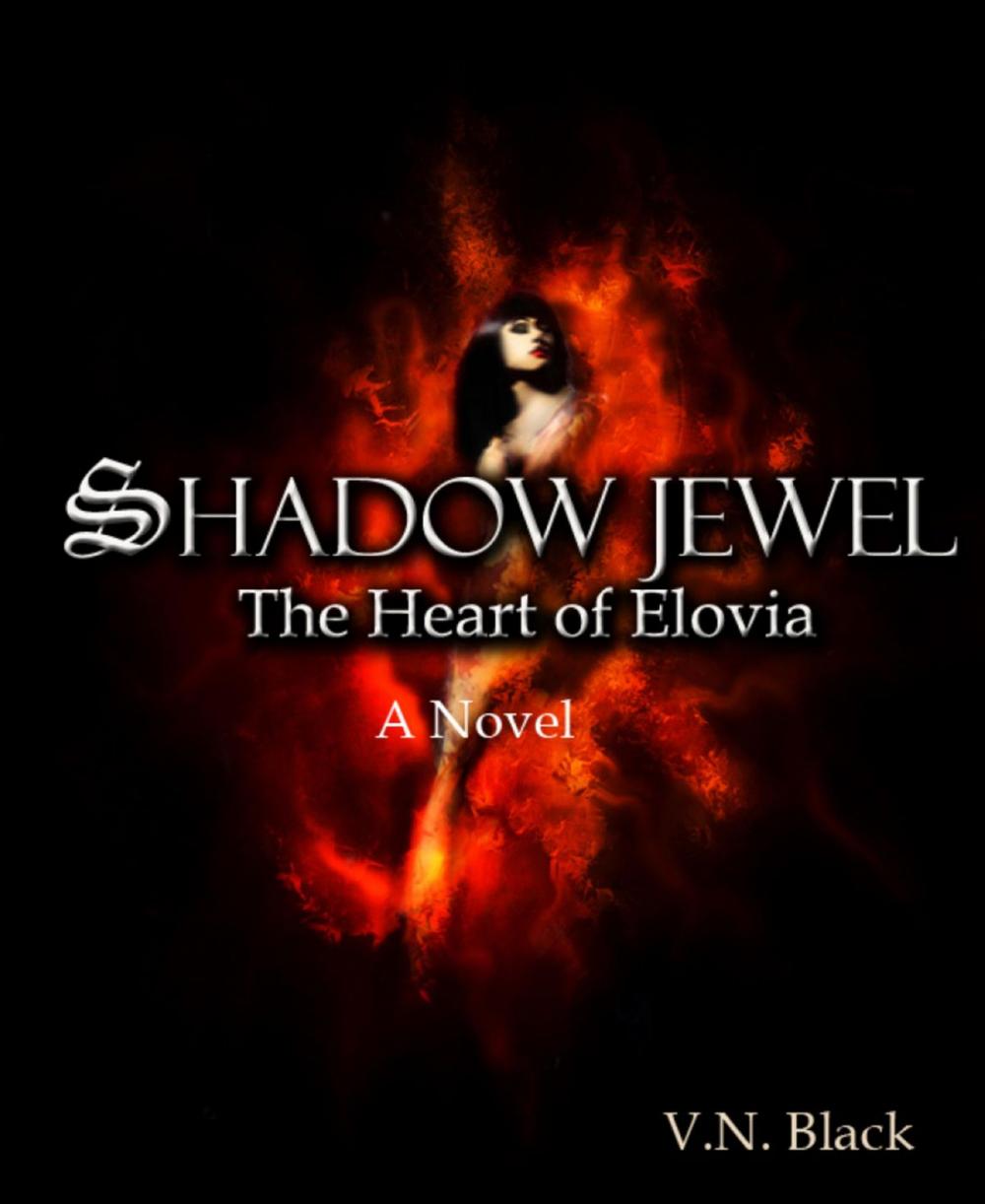 Big bigCover of Shadow Jewel: The Heart of Elovia