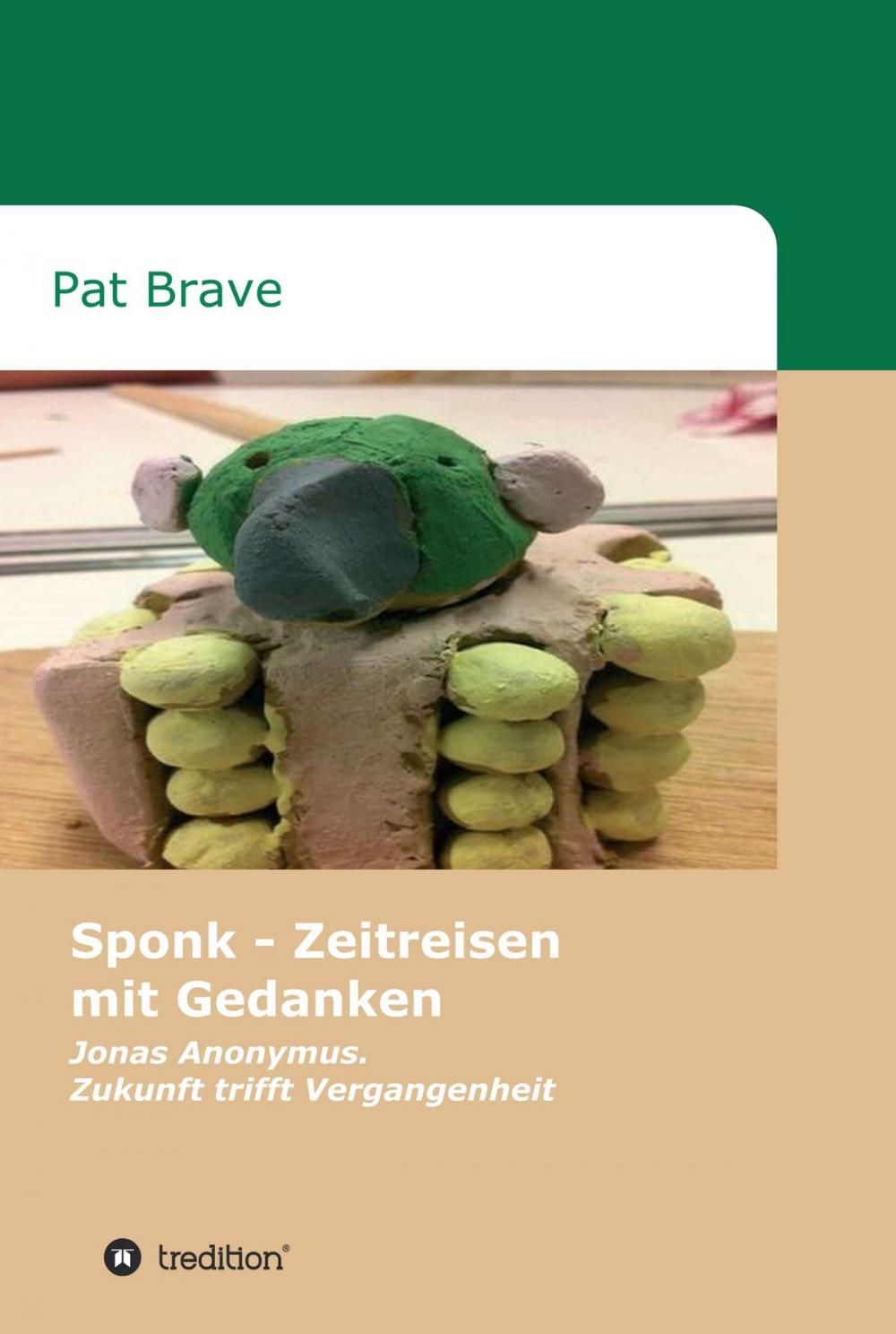 Big bigCover of Sponk - Zeitreisen mit Gedanken