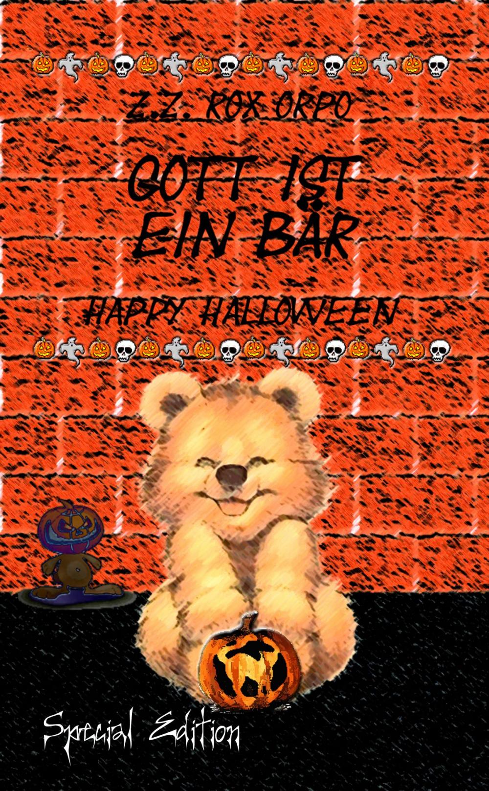 Big bigCover of Gott ist ein Bär Happy Halloween Special Edition